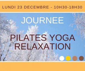 Journée Pilates Yoga & Relaxation pour Noël @ So'Link Conseil