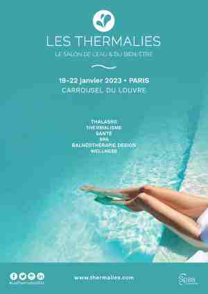 Salon de l’eau et du bien-être LES THERMALIES 2023 Paris