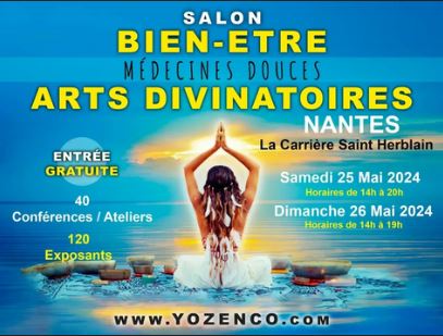 Salon Bien-Etre – Médecines Douces – Arts Divinatoires 2024 de Nantes