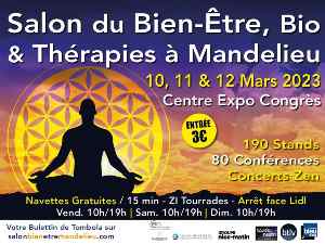 Salon du Bien Etre, Bio et Thérapies 2023 de Mandelieu (06) @ Centre Expo Congrès