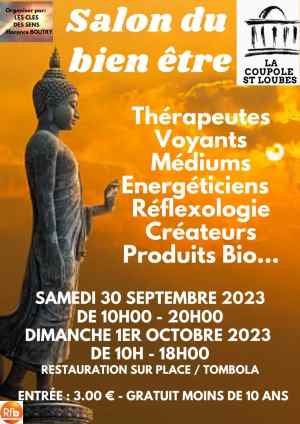 Salon du Bien Etre – Thérapies – Voyances et du Bio 2023 de Saint Loubes – Gironde (33)